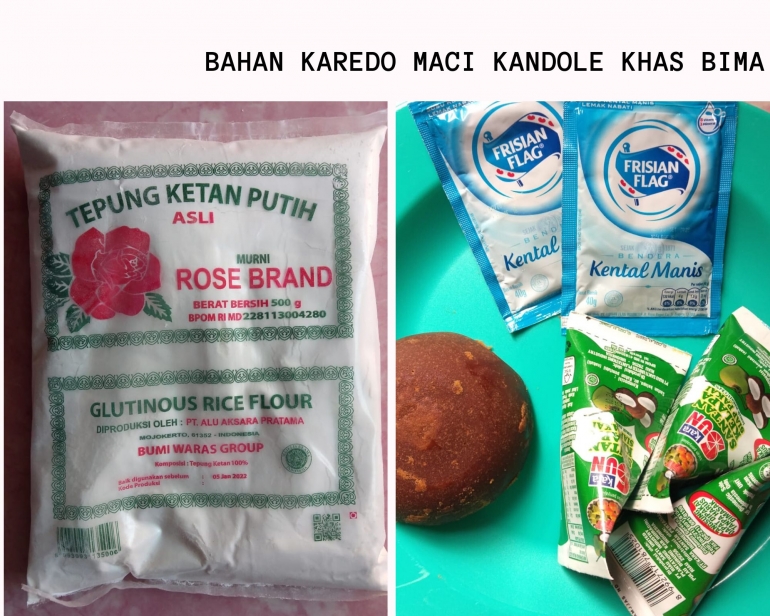 Bahan dasar pembuatan karedo maci kandole (Dok. Pribadi)