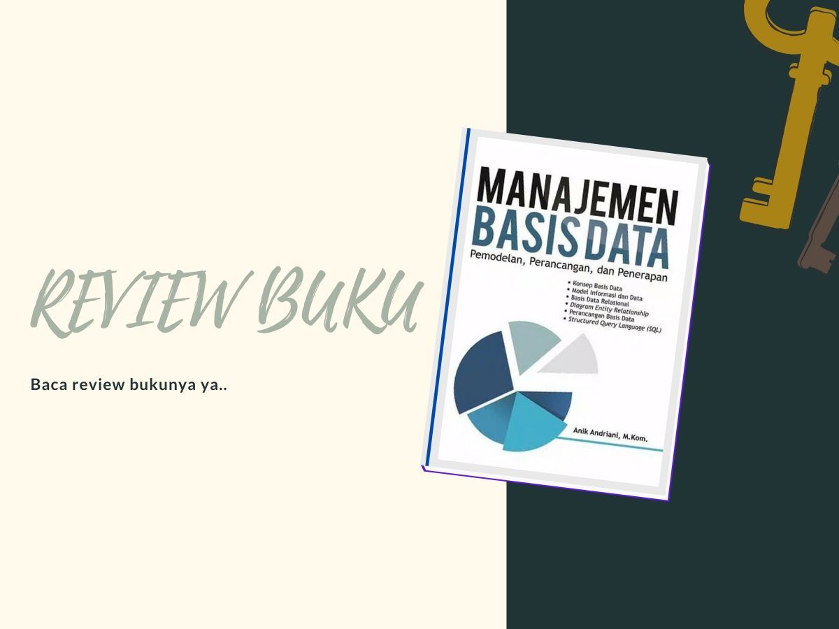 Review Buku "Manajemen Basis Data Pemodelan, Perancangan, Dan ...