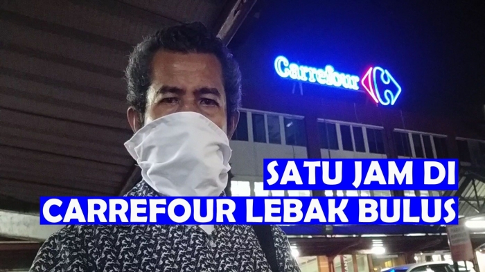 Seperti apa dampak Covid-19 terhadap bisnis ritel? Ini laporan visit saya ke Carrefour Lebak Bulus, Jakarta Selatan. Foto: isson khairul