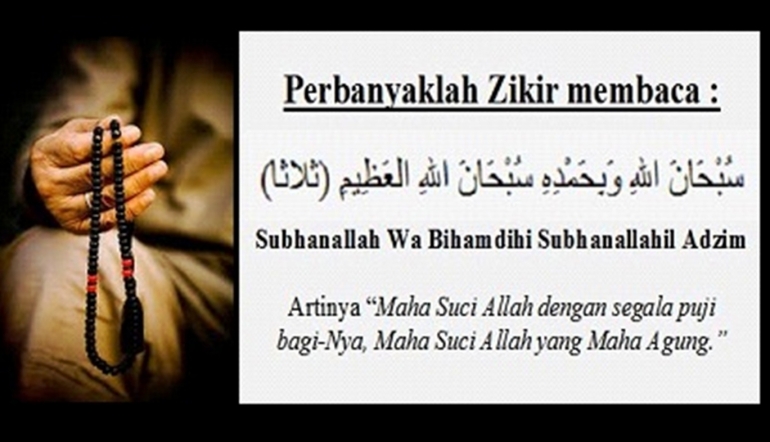 Zikir Membaca Subhanallah Wa Bihamdihi Subhanallahil Adzim (Sumber: www.masipule.com)