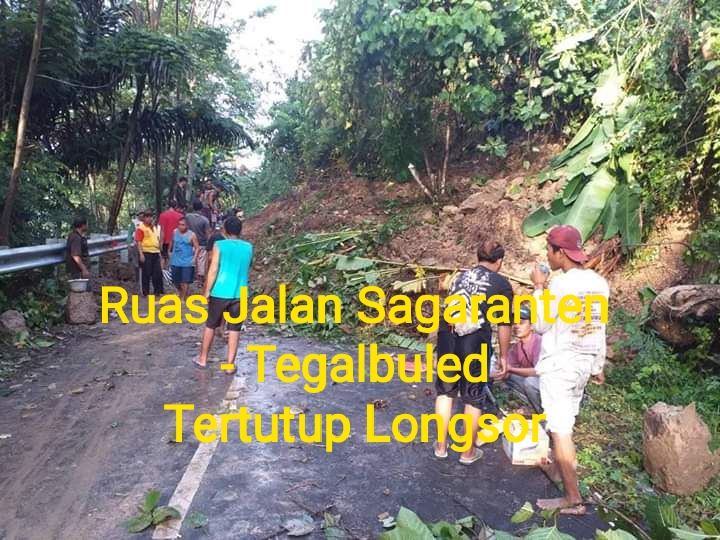 Dokpri | Longsor menutup Ruas jalan provinsi Tegalbuled - Sagaranten 