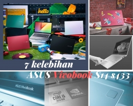 Deskripsi : 7 Kelebihan ASUS VivoBook S14 S433 cocok bagi kawula muda I Sumber Foto : olah digital pict ASUS Indonesia
