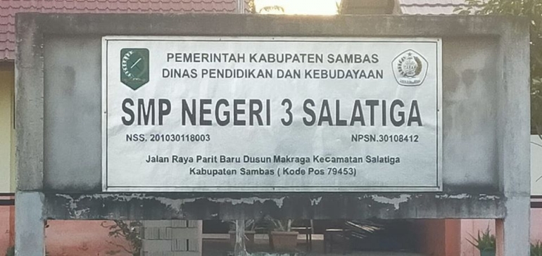 Papan Nama SMP N 3 Salatiga, Sambas. Kalimantan Barat. | dokpri
