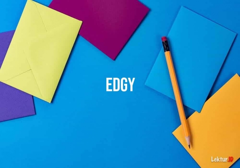 Edgy adalah salah satu bentuk ekspresi terhadap selera, bisa dengan fesyen dan musik. Gambar: Lektur.id