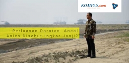 Foto : Anies meninjau pulau reklamasi di Jakarta | Kompas.com