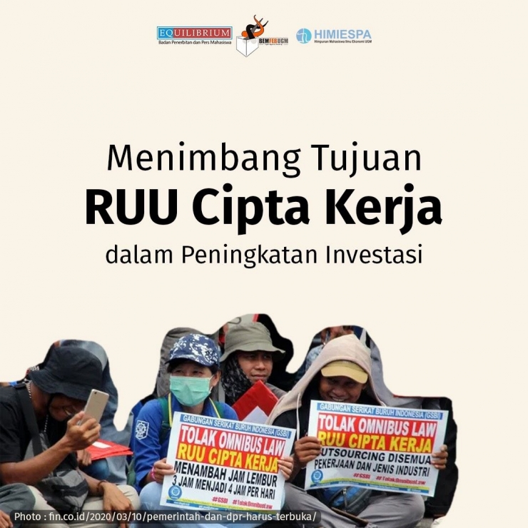 Oleh Departemen Kajian dan Riset Strategis BEM FEB UGM, Penelitian BPPM Equilibrium FEB UGM, dan Departemen Kajian dan Penelitian HIMIESPA FEB UGM 