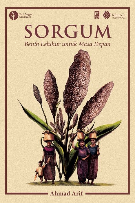 Cover buku Sorgum karya Ahmad Arif. (Sumber: gramedia.com)