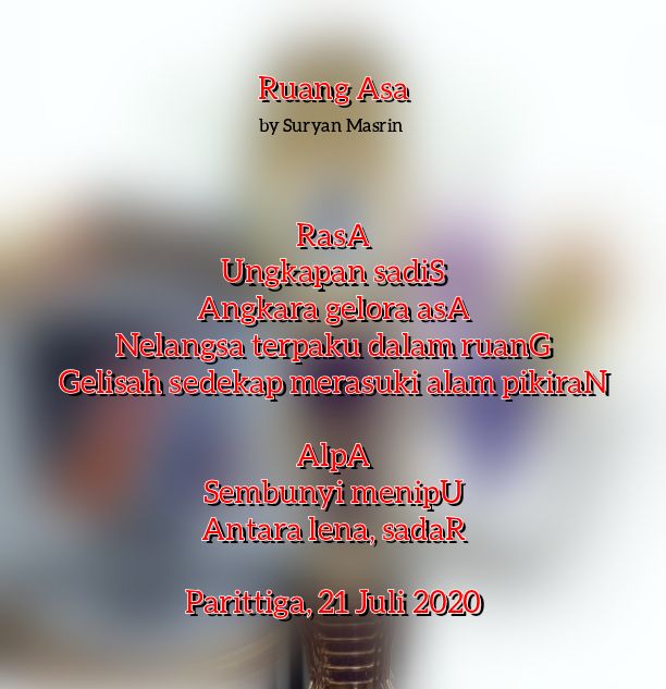 Puisi Ruang Asa by Suryan Masrin 
