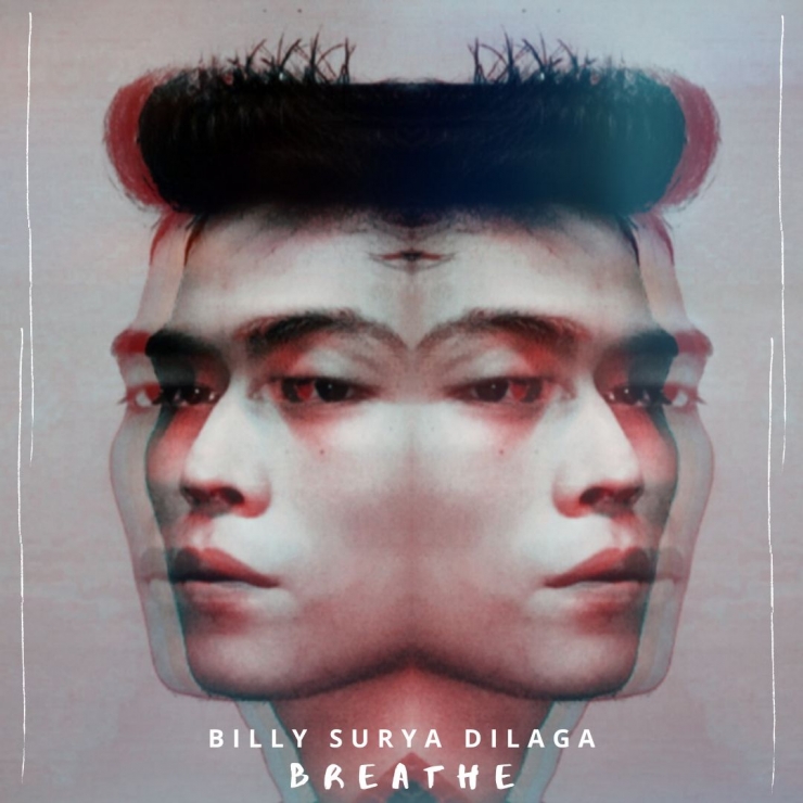 Album Kedua Billy Surya Dilaga 'Breathe'