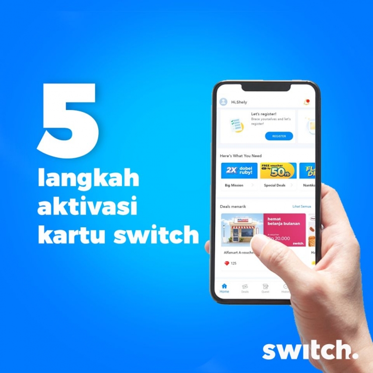 Lima langkah aktivasi kartu switch. (Gambar: Facebook.com/switchmobile.id).