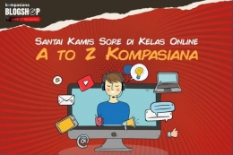 A to Z Kompasiana (sumber: Kompasiana)