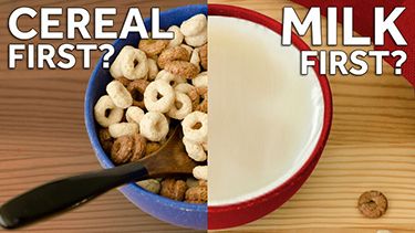 Cereal or Milk First?
