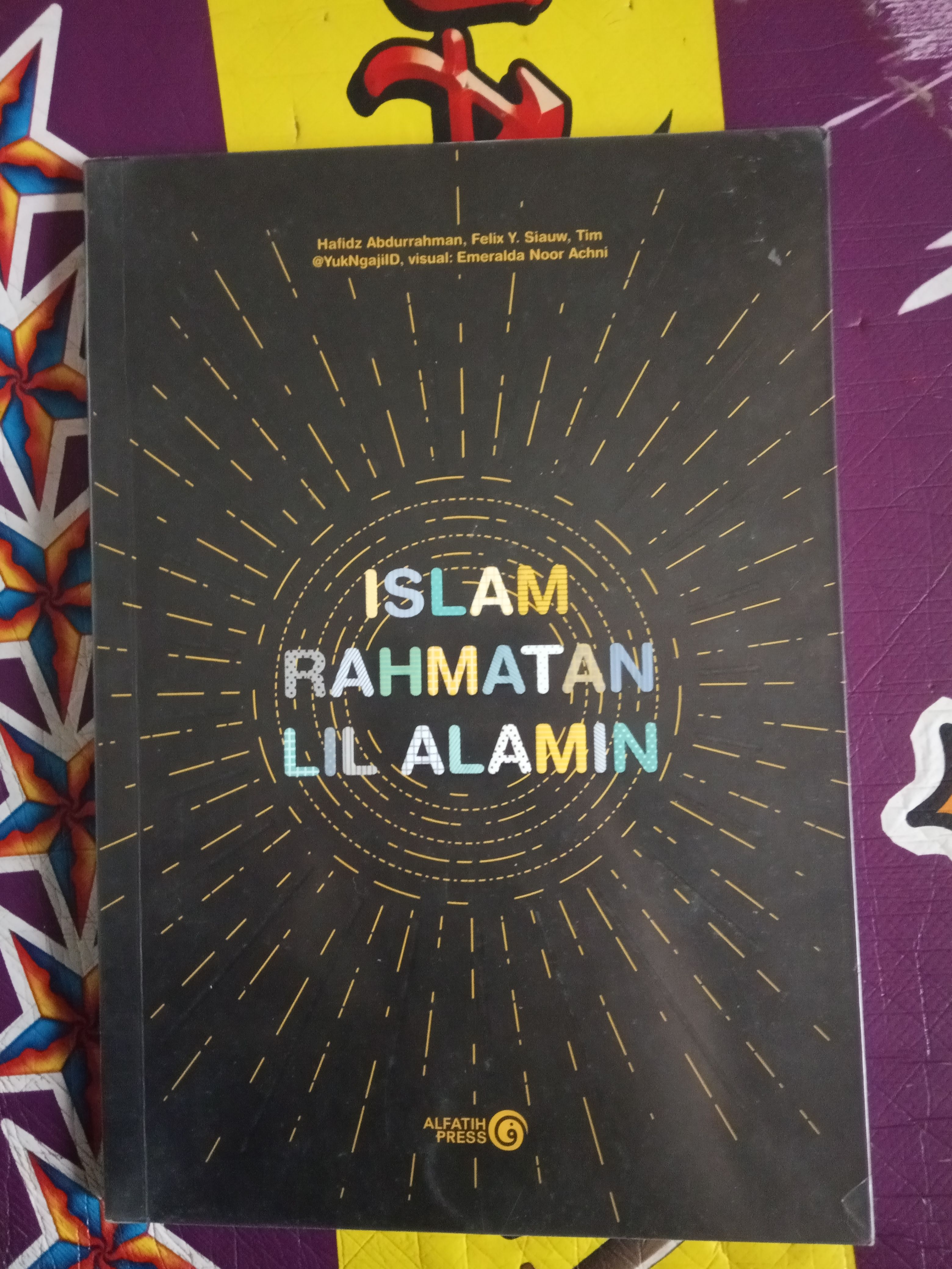 Foto Artikel : Laporan Kegiatan Membaca Buku Non Fiksi "Islam Rahmatan ...