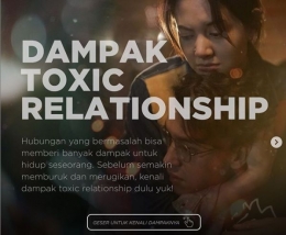 Deskripsi : Sebuah hubungan bila sudah memiliki dampak toxic relationship sudah tidak sehat I Sumber Foto : IG @storyofkale