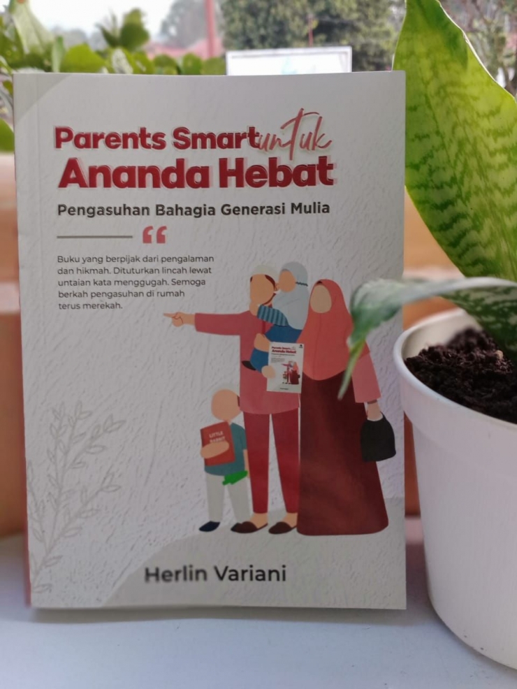 Dokpri. Penulis Parents Smart untuk Ananda Hebat 