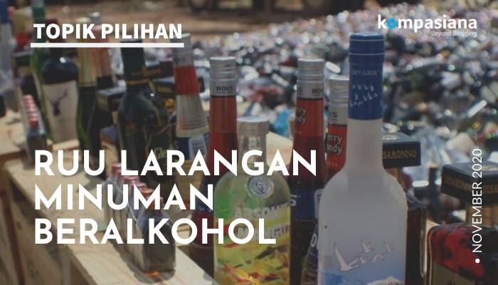 RUU LARANGAN MINUMAN BERALKOHOL - Kompasiana.com