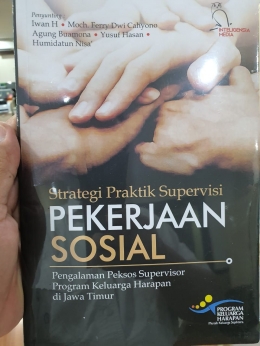Buku Karya Supervisor Peksos PKH Jawa Timur | dokpri