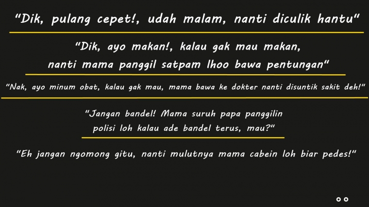 Ilustrasi contoh kalimat menakut-nakuti dan mengancam anak-anak/dokpri