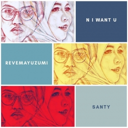 Sampul lagu N I Want U dari Revemayuzumi feat Santy. (Dok. Istimewa)
