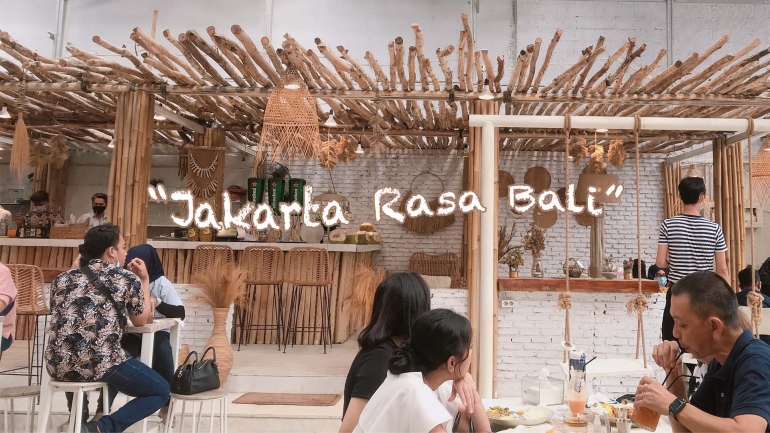 Dokumentasi pribadi: Nuansa Cafe ala Bali di Jakarta