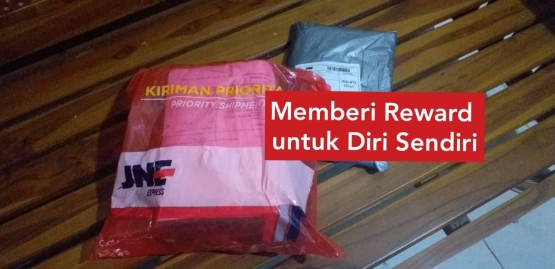 Memberi Reward untuk Diri Sendiri (Dokpri)