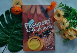 Passport to Happiness by Ollie. Dokumentasi pribadi