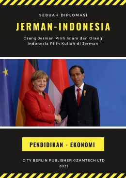 Sebuah Diplomasi Jerman Indonesia mengenai ekonomi dan pendidikan. Sumber : zamtech/Abdurrofi