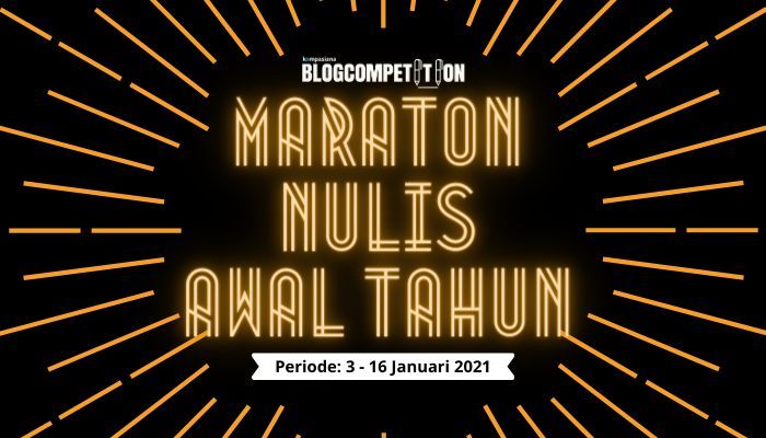 Marathon awal tahun 2021, inilah daftar pemenangnya (Dok: Kompasiana)