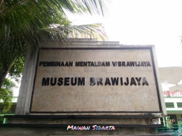 Papan nama Museum Brawijaya Malang (dok. Mawan Sidarta) 