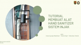 Video Tutorial Membuat Alat Hand Sanitizer Sistem Injak (Dokpri)