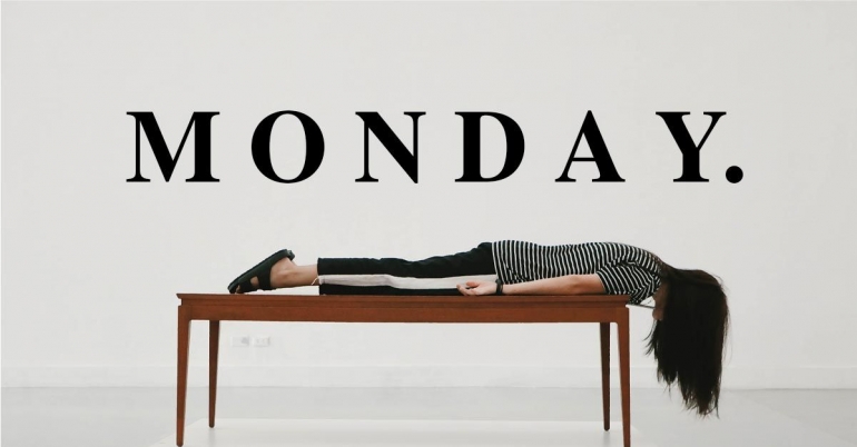 Monday Blues, Sindrom Hari Senin. | Vanna.com