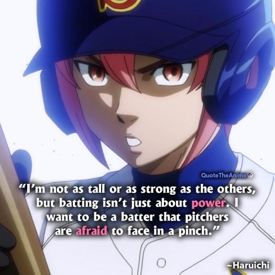 Quotes dari salah satu tokoh di anime Ace of Diamond, Kominato Haruichi. | foto: quotetheanime.com