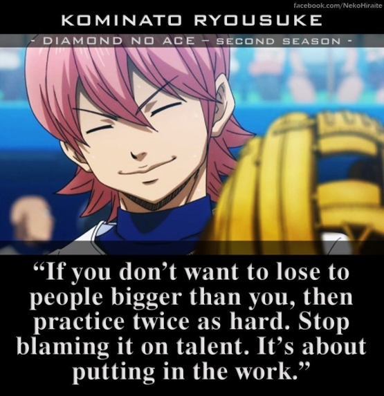 Quote dari salah satu tokoh anime Ace of Diamond, Kominato Ryunosuke. | foto: Facebook.com/NekoHiraite