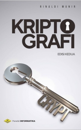 Buku Kriptografi edisi kedua by Rinaldi Munir/Gambar: Penerbit Informatika
