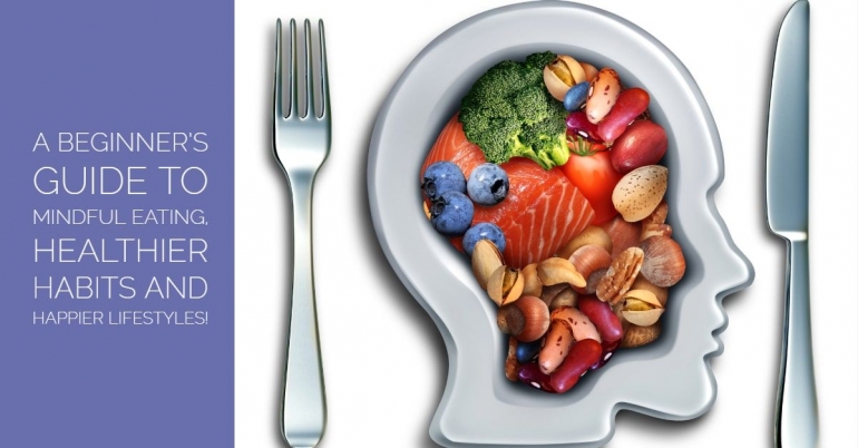 Mindful eating berdampak positif bagi tubuh dan pikiran Anda (sumber: sandra-bloom.com)