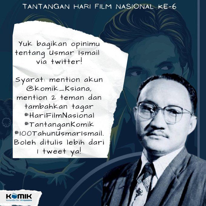 Bagikan opini Kalian tentang Usmar Ismail (dok. KOMiK)