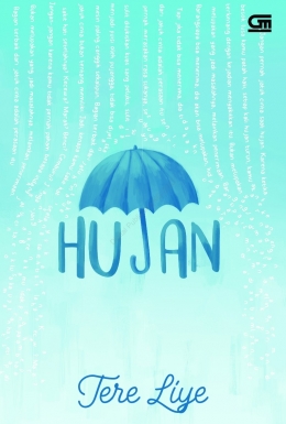 Cover novel Hujan yang dilakukan resensi (Sumber : gramedia.com)