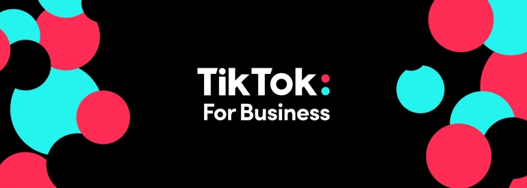 TikTok for Business | Sumber foto: TikTok