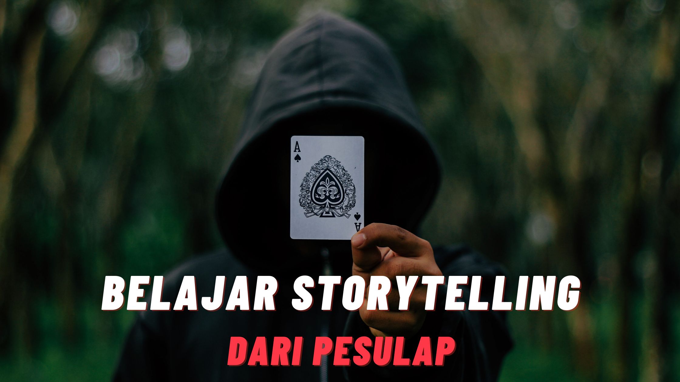 Salah satu cara mengembangkan skill storytelling yang paling mudah adalah dengan belajar dari pesulap (ilustrasi diolah pribadi melalui Canva)