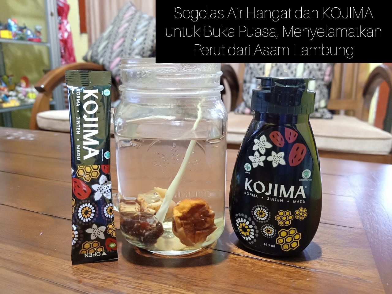 Segelas Air Hangat dan KOJIMA setiap Buka Puasa dan Sahur, Mencegah Perut dari Asam Lambung (foto : dokumen pribadi)