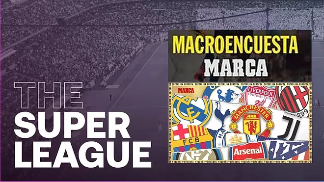 The European Super League. Sumber: marca.com