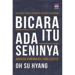 Buku "Bicara Itu Ada Seninya" karya Oh Su Hyang. | goodreads.com