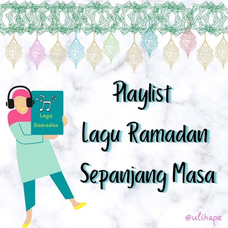 Lagu Ramadan Favorit by Ulihape