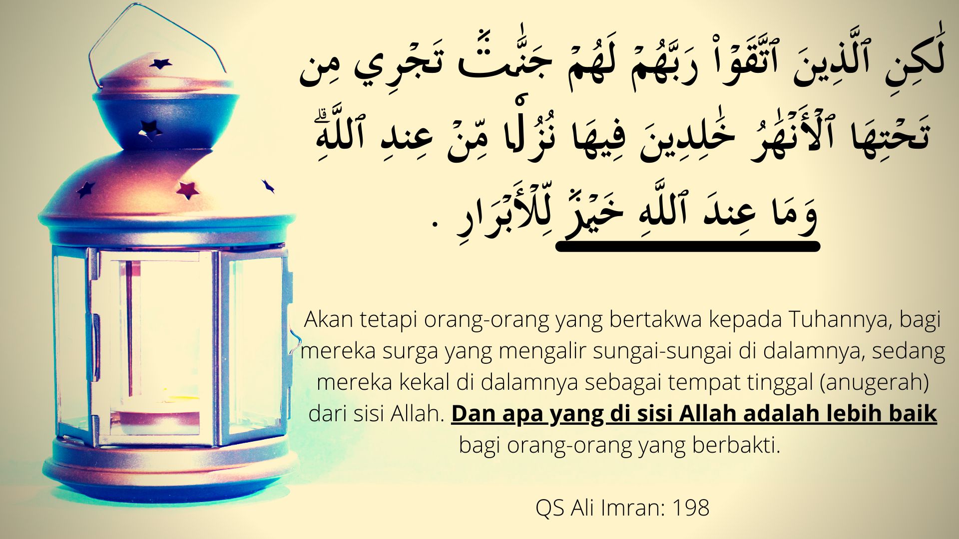 Wama Indallahi Khoir dalam QS Ali Imran ayat 198. Diolah dari Canva