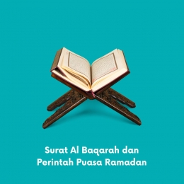 Al Quran dan Ramadan | olahan pribadi