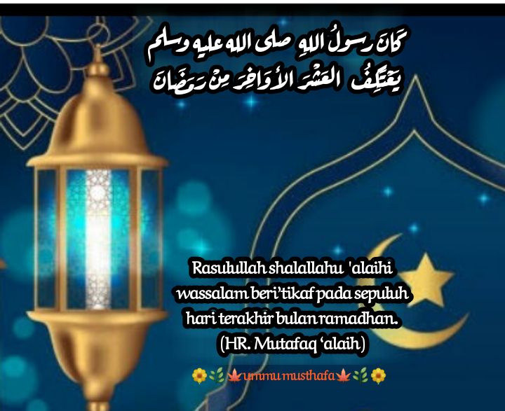 Sepertiga Akhir Ramadhan/olah pribadi