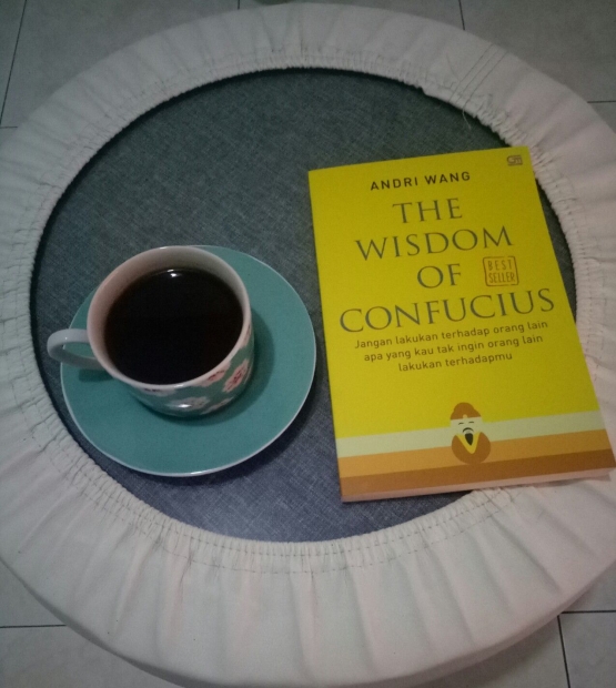 Buku The Wisdom of Confucius. Sumber dokpri               
            googletag.cmd.push(function() { googletag.display('div-gpt-ad-712092287234656005-411');});
                