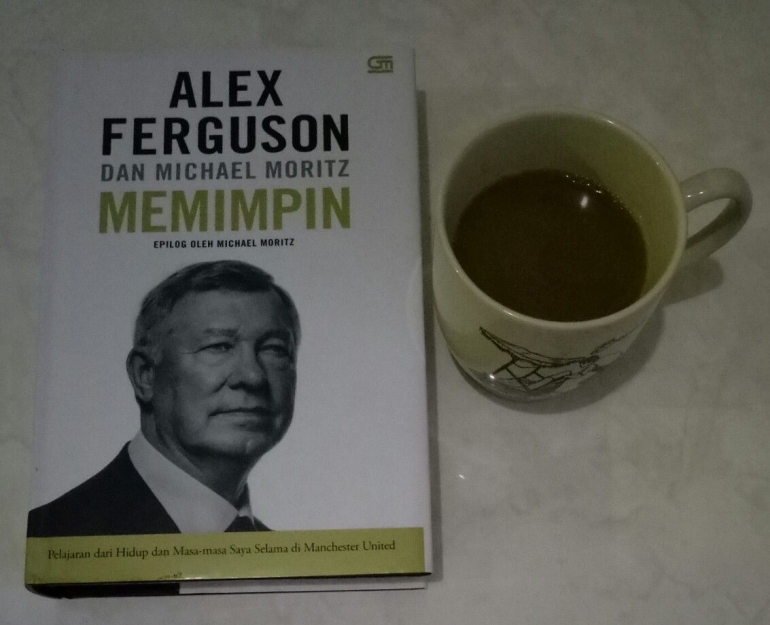 Buku Alex Ferguson Memimpin. Sumber dokpri.