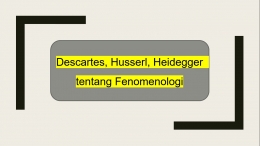 Descartes, Husserl, Heidegger tentang 