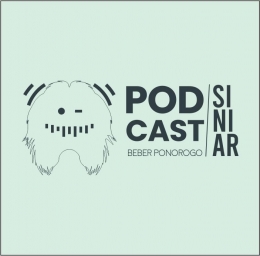 Podcast Beber Ponorogo-dokpri